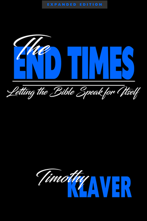 The End Times: Letting the Bible Speak for Itself