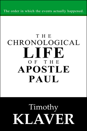 The Chronological Life of the Apostle Paul